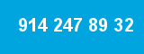 914 247 89 32 914 247 89 32
